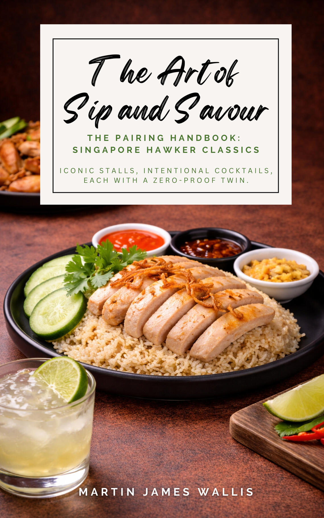 An image of the front cover of The Art of Sip and Savour. Pairing Handbook: Singapore Hawker Classics